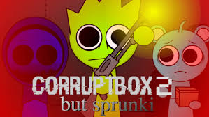 Sprunki Corruptbox 2 Sprunki Corruptbox 2