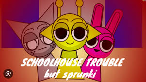 Sprunki School House Trouble Sprunki School House Trouble